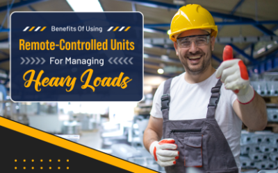 Benefits of Using Remote-Controlled Units To Manage Heavy Loads
