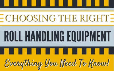 Choosing The Right Roll Handling Equipment