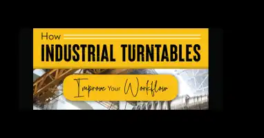 How Industrial Turntables Improve Your Workflow