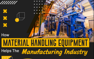 How Material Handling Equipment Helps The Manufacturing Industry
